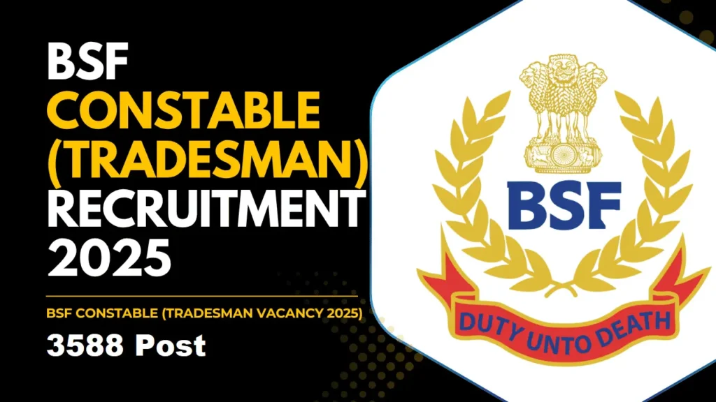 BSF Constable Recruitment 2025